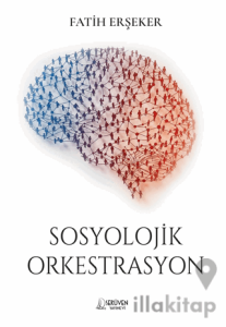 Sosyolojik Orkestrasyon