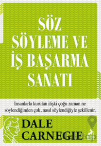 Söz Söyleme ve İş Başarma Sanatı