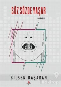 Söz Sözde Yaşar