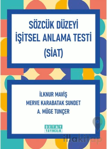 Sözcük Düzeyi İşitsel Anlama Testi (Siat)