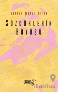 Sözcüklerin Büyüsü