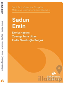 Sözlü Tarih Yöntemiyle Türkiye’de Mobilya ve İçmimarlık Tarihini Okumak: Sadun Ersin