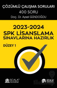 SPK Lisanslama Sınavlarına Hazırlık - Düzey 1