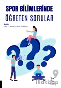 Spor Bilimlerinde Öğreten Sorular