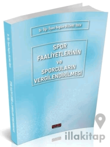 Spor Faaliyetlerinin ve Sporcuların Vergilendirilmesi