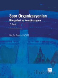 Spor Organizasyonları Bileşenleri ve Koordinasyonu