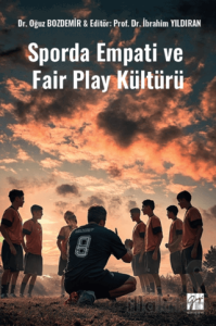 Sporda Empati ve Fair Play Kültürü