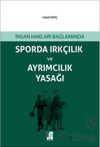 Sporda Irkçılık ve Ayrımcılık Yasağı