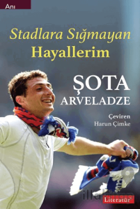 Stadlara Sığmayan Hayallerim