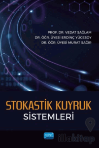 Stokastik Kuyruk Sistemleri