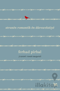 Stranên Romantîk ên Dûrewelatiyê