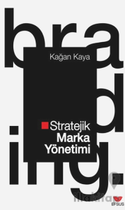 Stratejik Marka Yönetimi