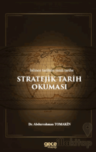 Stratejik Tarih Okumaları