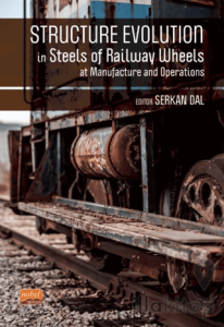Structure Evolutıon In Steels Of Railway Wheels At Manufacture And Operations