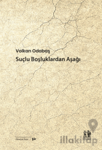Suçlu Boşluklardan Aşağı