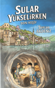 Sular Yükselirken - Son Keşif