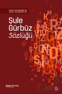 Şule Gürbüz Sözlüğü