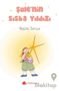 Şule'nin Sıska Yıldızı