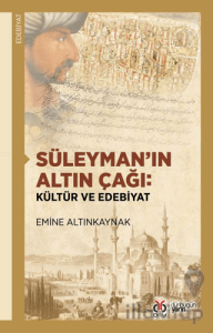Süleyman’ın Altın Çağı: Kültür ve Edebiyat