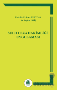 Sulh Ceza Hakimliği Uygulaması