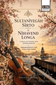 Sultaniyegâh Sirto & Nihavend Longa