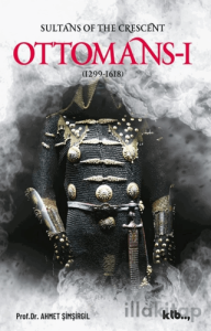 Sultans Of The Crescent: Ottomans I