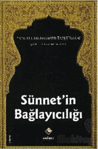 Sünnetin Bağlayıcılığı