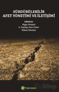 Sürdürülebilir Afet Yönetimi ve İletişimi