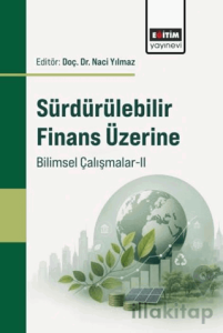 Sürdürülebilir Finans Üzerine Bilimsel Çalışmalar - 2
