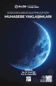 Sürdürülebilir İşletmeler İçin Muhasebe Yaklaşımları