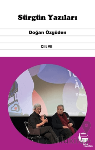 Sürgün Yazıları Cilt VII