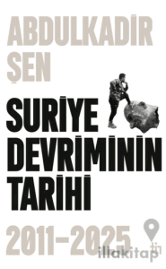 Suriye Devriminin Tarihi 2011-2015