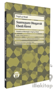 Susmuşum Okuyarak Ebedi Âlemi