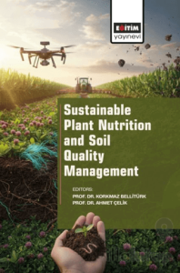 Sustainable Plant Nutrition and Soil Quality Management
