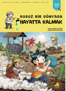 Susuz Bir Dünyada Hayatta Kalmak