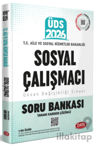 T.C. Aile ve Sosyal Hizmetler Bakanlığı ÜDS Sosyal Çalışmacı Kadrosu Soru Bankası (Karekod Çözümlü)
