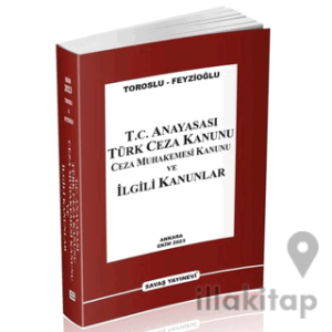 T.C. Anayasası TCK CMK ve İlgili Kanunlar