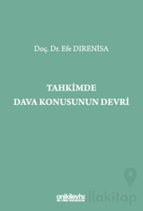 Tahkimde Dava Konusunun Devri