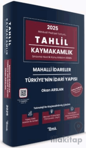 Tahlil Mahalli İdareler ve Türkiye'nin İdari Yapısı Konu Anlatım Kitabı