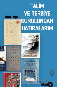 Talim ve Terbiye Kurulundan Hatıralarım