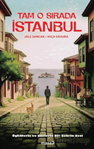 Tam O Sırada İstanbul