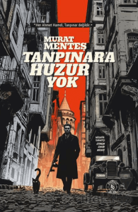 Tanpınar'a Huzur Yok