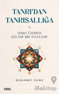 Tanrı’dan Tanrısallığa