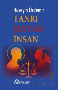 Tanrı Şeytan İnsan