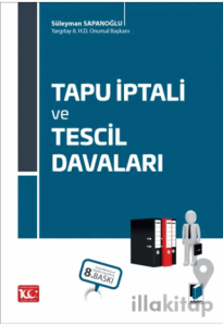 Tapu İptali ve Tescil Davaları