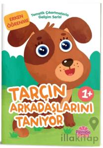 Tarçın Arkadaşlarını Tanıyor