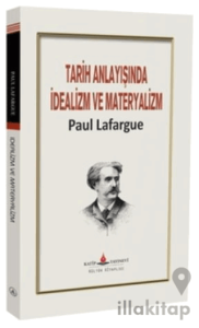 Tarih Anlayışında İdealizm ve Materyalizm