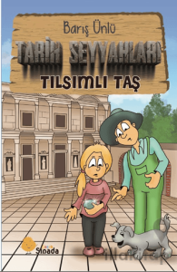Tarih Seyyahları - Tılsımlı Taş
