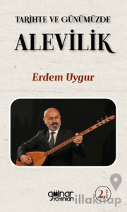 Tarihte ve Günümüzde Alevilik