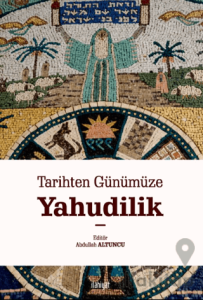 Tarihten Günümüze Yahudilik